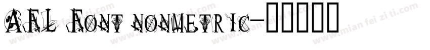 AFL Font nonmetric字体转换